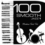 Massimo Farao Trio - 100 Smooth Jazz, Vol. 1 '2016