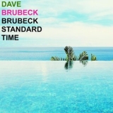 Dave Brubeck - Brubeck Standard Time '2020