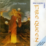 Phil Thornton - Fire Queen '1991 - Album