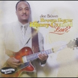Dee Brown - Brown Sugar, Honey-coated Love '2014