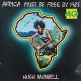 Hugh Mundell - Africa Must Be Free By 1983 '1978/2017