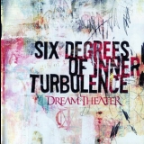Dream Theater - Six Degrees Of Inner Turbulence '2001