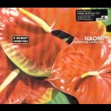 Naomi - Everyone Loves You (CD2) '2002 - Album