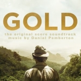 Daniel Pemberton - Gold: The Original Score Soundtrack '2017