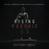 Daniel Pemberton - Rising Phoenix (Original Soundtrack From The Netflix Documentary) '2020
