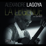 Alexandre Lagoya - Lagoya - La Legende '2009