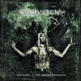 Eluveitie - Evocation I - The Arcane Dominion '2009 - Album