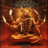 Cattle Decapitation - Karma.bloody.karma '2006 - Album