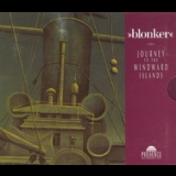 Blonker - Journey To The Windward Islands '1995