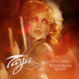 Tarja Turunen - Enough / Wisdom of Wind '2009 - Album