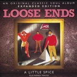 Loose Ends - A Little Spice '1983