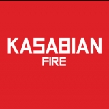 Kasabian - Fire [Promo] '2009 - Album