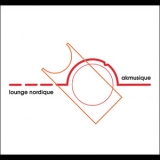 Akmusique - Lounge Nordique '2009 - Album