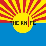 The Knife - The Knife (Reissue 2004) '2001 - Album