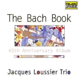 Jacques Loussier Trio - The Bach Book '1999