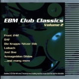 Various Artists - EBM Club Classics, Volume 2 '1999