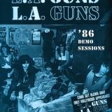 L.A. Guns - 86 Demo Sessions '2008