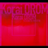 Korai Orom - Sound And Vision 2000 (ENHANCED) '2000