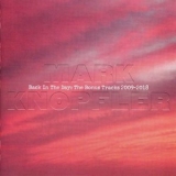 Mark Knopfler - Back In The Day: The Bonus Tracks 2009-2018 '2022