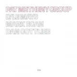 Pat Metheny Group - Pat Metheny Group '1978