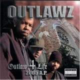 Outlawz - Outlaw 4 Life 2005 A.P. '2005 - Album