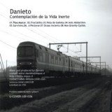 Danieto - Contemplacion De La Vida Inerte '2006