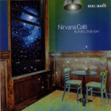 Karunesh - Nirvana Cafe '2002 - Album