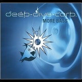 Deep Dive Corp. - More Bass '2009