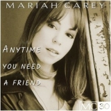 Mariah Carey - Anytime You Need A Friend '1994