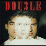 The Double - Dou3le [Digital Remastered In 2000] '1987 - Album