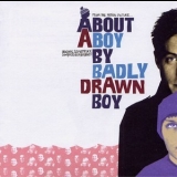 Badly Drawn Boy - About A Boy '2002 - Soundtrack