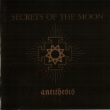 Secrets Of The Moon - Antithesis '2006 - Album