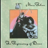 Marc Bolan - The Beginning Of Doves '1974