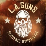 L.A. Guns - Electric Gypsy - Live '2019