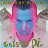 Adamski - Mutant Pop '1999 - Album