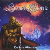 Sound Storm - Northern Wilderness '2007 - Album
