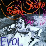 Sonic Youth - Evol '1986