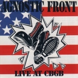 Agnostic Front - Live At Cbgb '1989 - Album