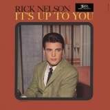 Ricky Nelson - It's Up To You '1963