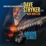Dave Stryker - Groove Street '2024
