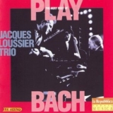 Jacques Loussier Trio - The very best of Play Bach '2001