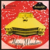 Homelife - Flying Wonders '2002