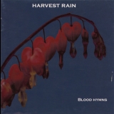 Harvest Rain - Blood Hymns '2006