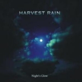 Harvest Rain - Night's Glow '2006