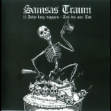 Samsas Traum - 13 Jahre Lang Dagegen - Anti Bis Zum Tod '2009 - Album