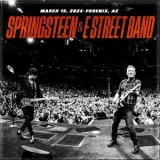 Bruce Springsteen & The E Street Band - 2024-03-19 Footprint Center, Phoenix, AZ '2024