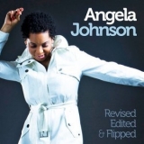 Angela Johnson - Revised, Edited & Flipped '2012