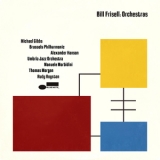 Bill Frisell - Orchestras '2024