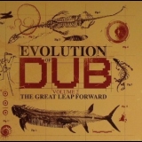 Tommy McCook & Aggravators, The & The Revolutionaries, The & Niney - Evolution Of Dub Volume 2 (The Great Leap Forward) '2009