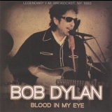 Bob Dylan - Blood In My Eye '1993
